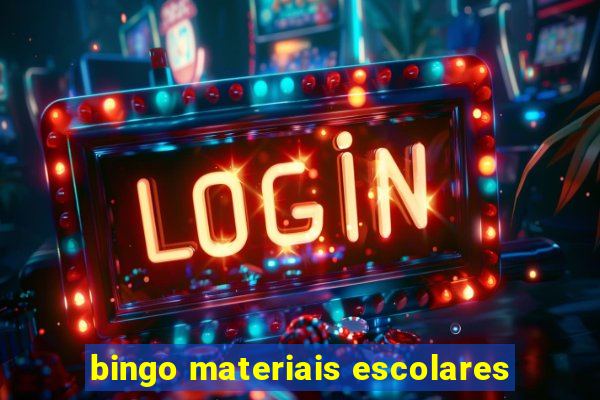 bingo materiais escolares